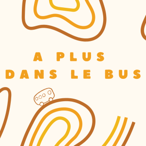 Cartons questions a+ dans le bus 25